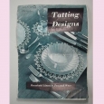 Vintage Tatting Designs booklet for household linens and personal wear.